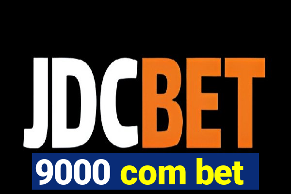 9000 com bet